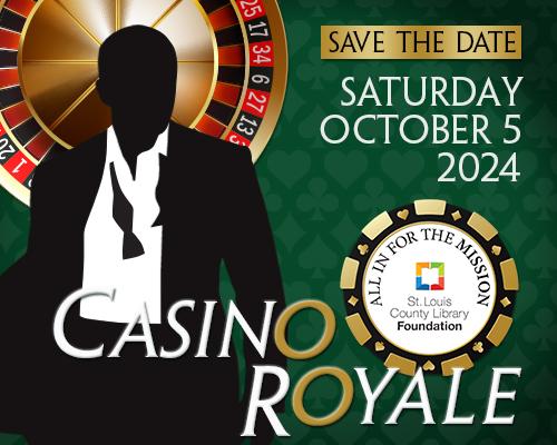 Save the Date - Saturday, October 5, 2024 Casino Royale - All in for the Mission